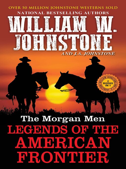 Title details for The Morgan Men by William W. Johnstone - Available